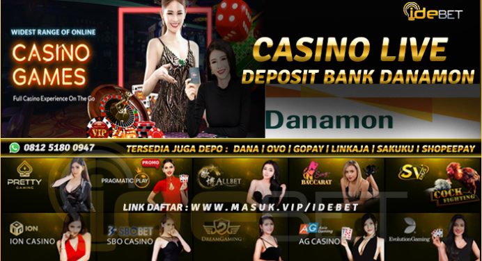 Situs Casino Bank Danamon Terpercaya