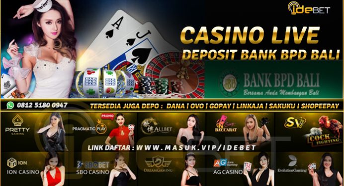 Situs Casino Online Bank BPD Bali Terpercaya