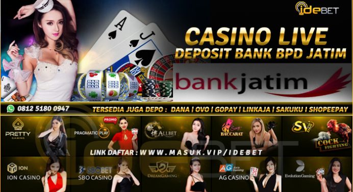 Situs Casino Online Bank BPD Jatim Terpercaya
