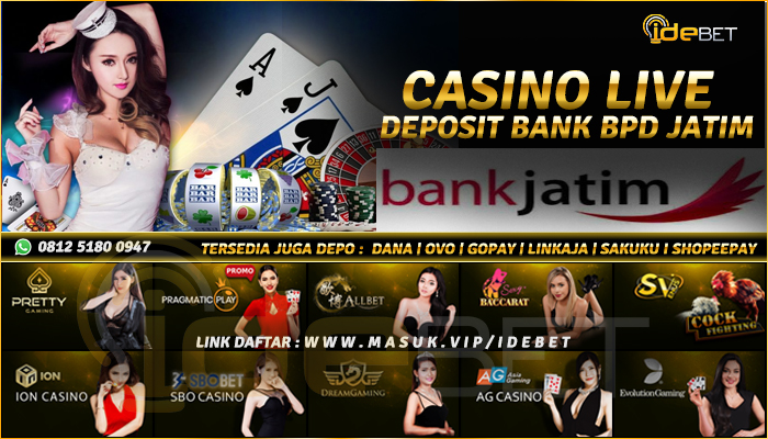 Situs Casino Online Bank BPD Jatim Terpercaya