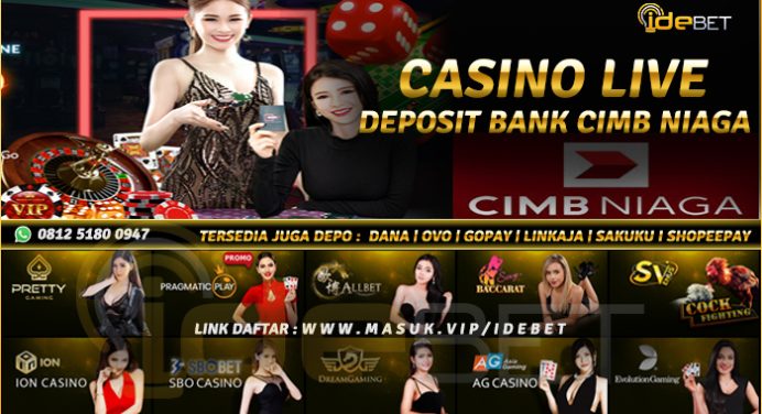 Situs Casino Online Bank Cimb Niaga Terpercaya
