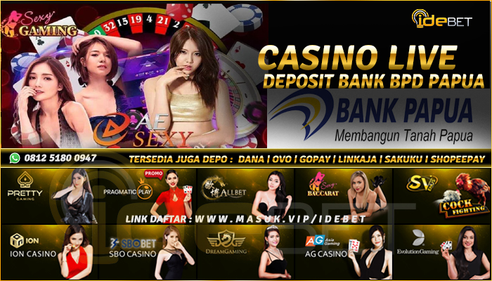 Situs Casino Online Bank BPD PAPUA Terpercaya
