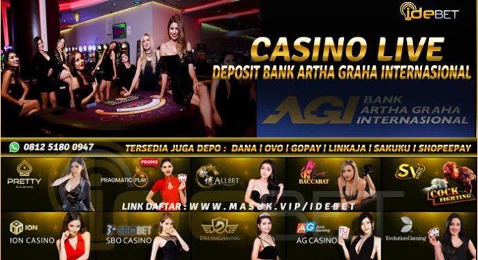 Situs Casino Online Bank Artha Graha Internasional Terpercaya