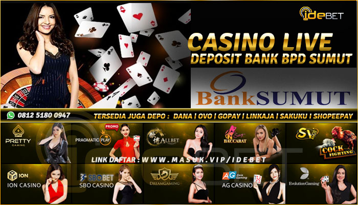 Situs Casino Online Bank BPD Sumut Terpercaya