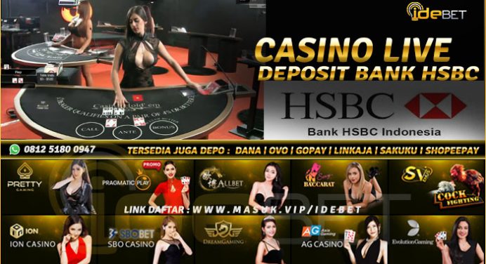 Situs Casino Online Bank HSBC Terpercaya