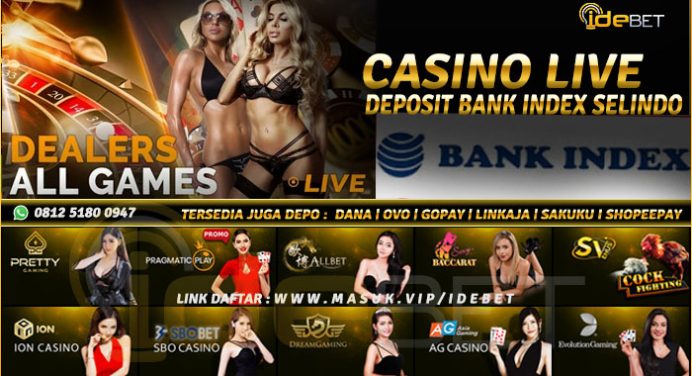 Situs Casino Online Bank Index Selindo Terpercaya