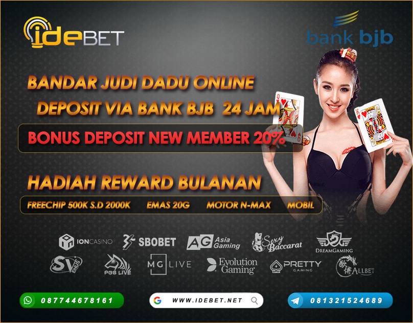 IDEBET | Bandar Judi Dadu Online Deposit Bank BJB