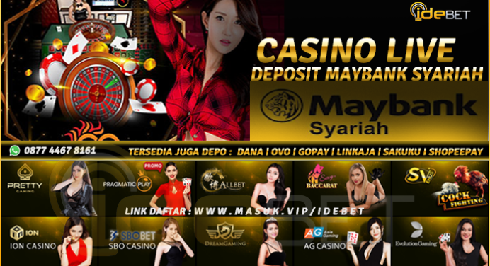 Daftar Situs Bank MAYBANK Live Casino