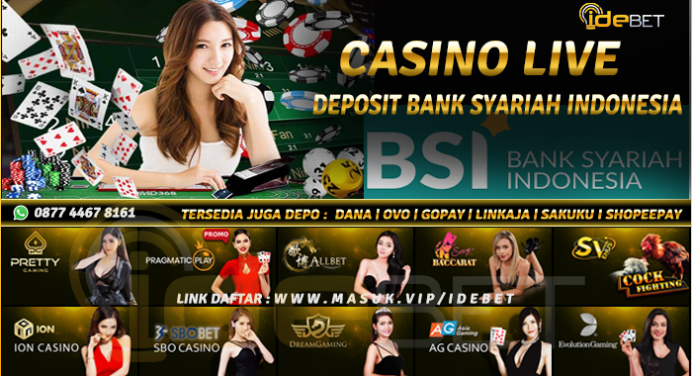 Daftar Situs Bank BSI Live Casino 2024