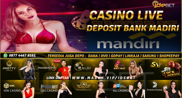 Daftar Situs Bank Mandiri Live Casino 2024