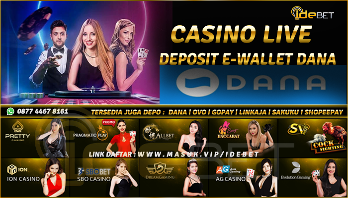 Daftar Situs DANA Live Casino Populer