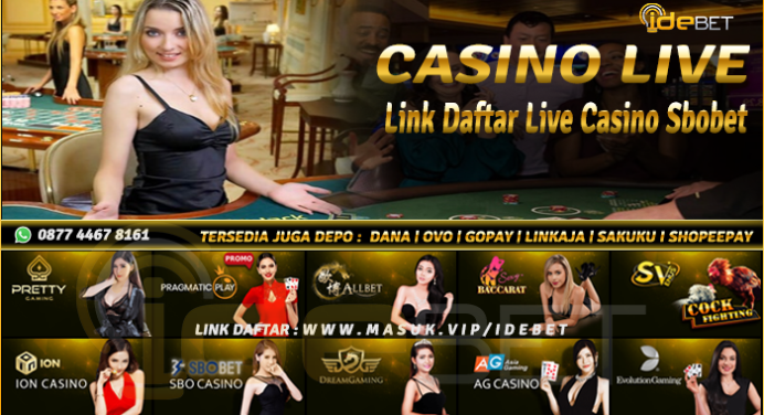 Link Daftar Live Casino Sbobet Terbaik Dan Terpercaya