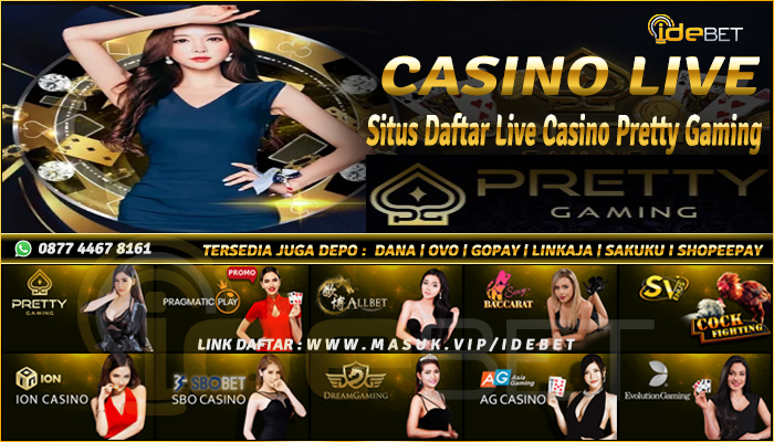 Situs Casino Live PRETTY